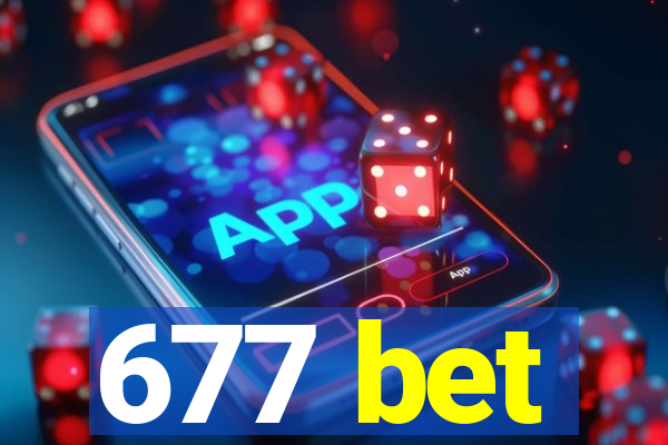 677 bet